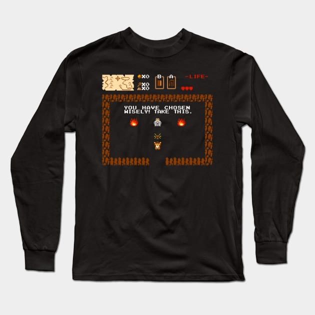 You have chosen wisely Long Sleeve T-Shirt by RetroPixelWorld